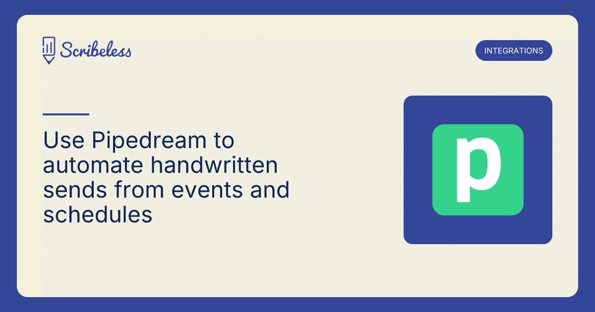 Pipedream Handwritten Notes Integration | Scribeless
